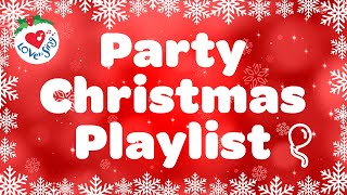 Christmas Party Playlist  Top 50 Christmas Songs and Carols  2 Hours [upl. by Tamsky891]