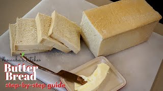 BUTTER BREAD Recipe❤️ Detailed StepbyStep Guide [upl. by Davon]