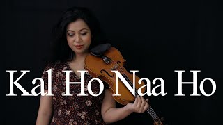 Kal Ho Naa Ho  Kushmita KC  Shahrukh Khan Preity Zinta Saif Ali Khan  Sonu Nigam  Violin Cover [upl. by Torry]