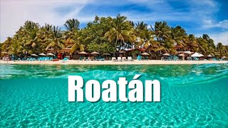 🇭🇳 ROATÁN el Caribe mas bello del mundo en Honduras [upl. by Bertolde]