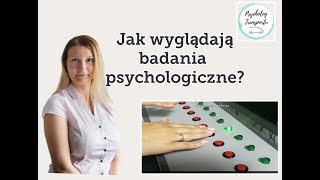 Jak wygląda badanie psychologiczne [upl. by Ware]