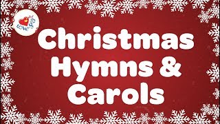 Christmas Hymns and Carols Playlist  Best 32 Christmas Songs Lyrics [upl. by Ahsikcin418]