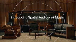 Introducing Spatial Audio  Apple Music [upl. by Patricio]