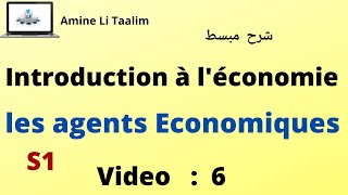 Introduction à léconomie S1  Les agents économiques  Circuit Economique [upl. by Dagall]