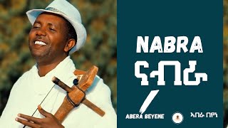 Abera Beyene ft Measho Halefa Nabra Eritrean Music [upl. by Janice168]