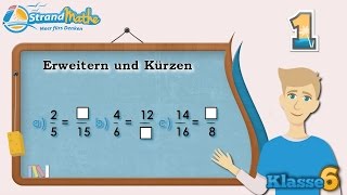 Erweitern und Kürzen  Brüche  Klasse 6 ★ Übung 1 [upl. by Pfeifer]