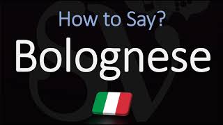 How to Pronounce Bolognese Sauce CORRECTLY English Italian Pronunciation [upl. by Ardnaskela851]