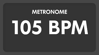 105 BPM  Metronome [upl. by Ttegirb]