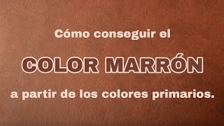 Cómo conseguir el COLOR MARRÓN La manera más FÁCIL  Pintar con Francis ® [upl. by Files]