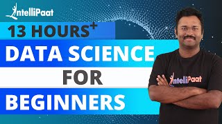 Data Science Course  Learn Data Science in 13 hours  Full Course for Beginners  Intellipaat [upl. by Eleik]