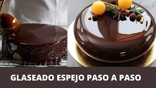 Glaseado espejo de chocolate  Receta paso a paso [upl. by Norved655]