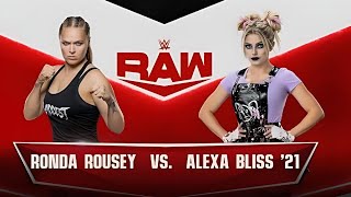 Ronda Rousey VS Alexa Bliss [upl. by Mattie35]