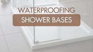 Waterproofing With Shower Trays [upl. by Arnaud]