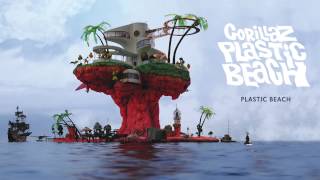 Gorillaz  Plastic Beach  Plastic Beach [upl. by Season]