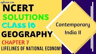 NCERT Solutions Class 10 Geography Chapter 7 Lifelines of National Economy [upl. by Marchese180]