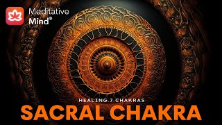 Almost Instant Sacral Chakra Healing Meditation Music  Svadhishthana [upl. by Eimmit]