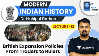 L12 Subsidiary Alliance l Doctrine of Lapse l Modern Indian History  UPSC CSE 2021 l Dr Mahipal [upl. by Aisan]