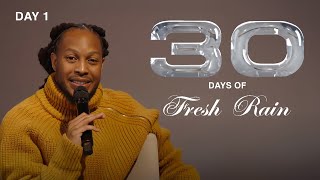 30 DAYS OF FRESH RAIN  DAY 1  PROPHET LOVY L ELIAS [upl. by Ignace565]