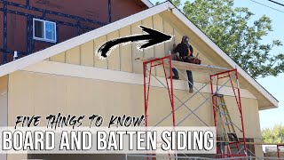 5 Things To Know BEFORE Installing Board amp Batten Siding [upl. by Sherar286]