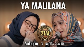 Sabyan ft Nagita Slavina  Ya Maulana [upl. by Llennahc]