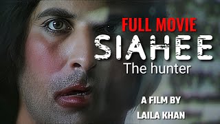 SIAHEE THE HUNTER  full movie full HD Shamoon abbasi [upl. by Crispin941]