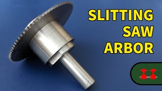 Slitting Saw Arbor [upl. by Arrekahs617]