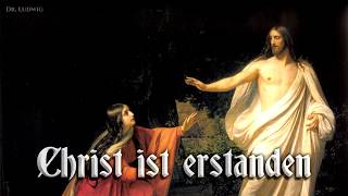 Christ ist erstanden German version of Gregorian songEnglish translation [upl. by Dorcas669]