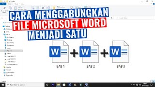 Cara Menggabungkan File Microsoft Word Menjadi Satu [upl. by Frayne]