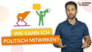 10 Möglichkeiten der politischen Beteiligung 🪧 🏃‍♂️ [upl. by Han]