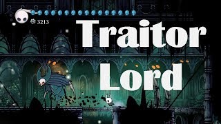 Hollow Knight  How to Beat the Traitor Lord [upl. by Fina]