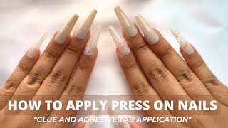 How to Apply Press On Nails  GLUE AND ADHESIVE TAB APPLICATION [upl. by Euqirne]