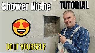 How to Build a Shower Niche TUTORIAL [upl. by Essenaj]