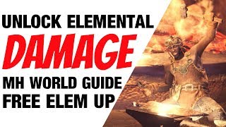 Monster Hunter World Guide Unlock Hidden Element grey damage MHW [upl. by Raff]