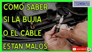 COMO PROBAR BUJIAS Y CABLES SIN TESTER 100 EFICAZ CUIDADO [upl. by Fessuoy464]