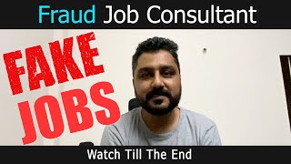 Fraud Job Consultant  Awareness video  Rohit R Gaba [upl. by Notgnimer]