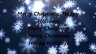 Pentatonix  Merry Christmas Happy Holidays Lyrics [upl. by Eciram]