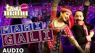 Sadi Gali  Tanu Weds Manu I Diwali Special Video [upl. by Annawahs]