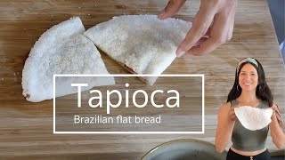 How To Make Tapioca Flatbread  Brazilian Pancake  Tapioca crepe [upl. by Caril663]