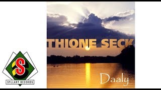 Thione Seck  France audio [upl. by Mukerji]