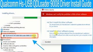 How To Install amp Download Qualcomm HS USB QDLoader 9008 Driver [upl. by Nalyad809]