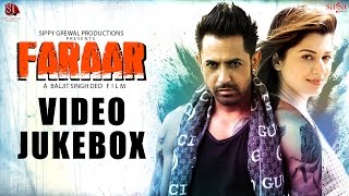 Faraar  Full Songs Video Jukebox  Gippy Grewal  Kainaat Arora  Latest Punjabi Songs [upl. by Hartill]