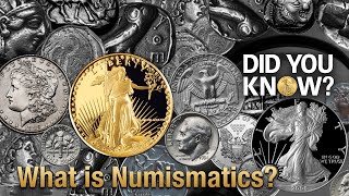 Did You Know What is Numismatics [upl. by Ecidnak802]