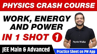 Work Energy and Power in 1 Shot Part 1  All Concepts Tricks  Class 11  JEE Main amp Advanced [upl. by Assirec895]