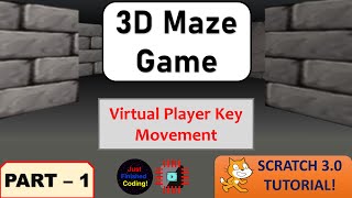 3D Maze  Part 1  Scratch 30 Tutorials  Just Finished Coding [upl. by Theresita]