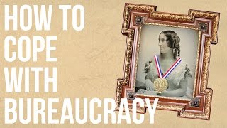 How to Cope With Bureaucracy [upl. by Hteik]