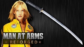 Hattori Hanzō Katana Kill Bill  MAN AT ARMS REFORGED [upl. by Kate]