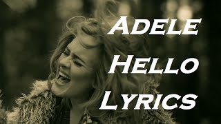 Adele  Hello  Lyrics  HD [upl. by Shyamal]