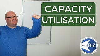 A level Business Revision  Capacity Utilisation [upl. by Esaj]