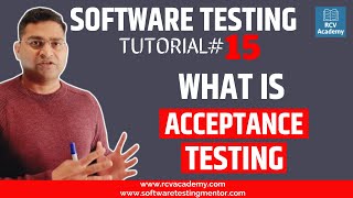 Software Testing Tutorial 15  What is Acceptance Testing [upl. by Hernandez]