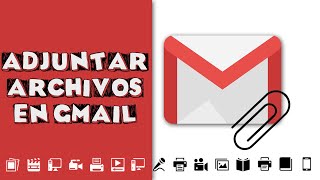 Adjuntar archivos en Gmail [upl. by Rebna707]